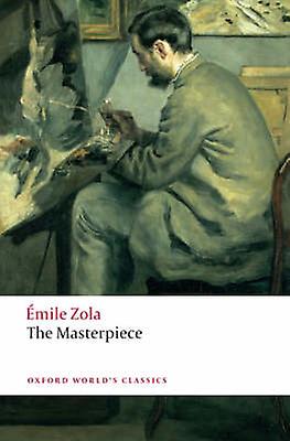 The Masterpiece - Emile Zola