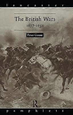 The British Wars 1637-1651