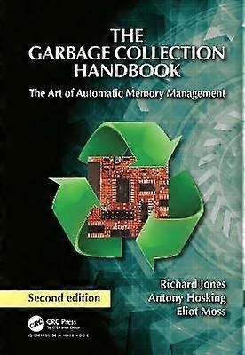 The Garbage Collection Handbook