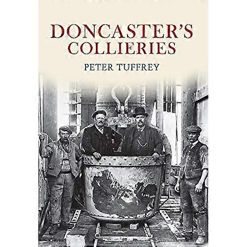 Doncaster's Collieries