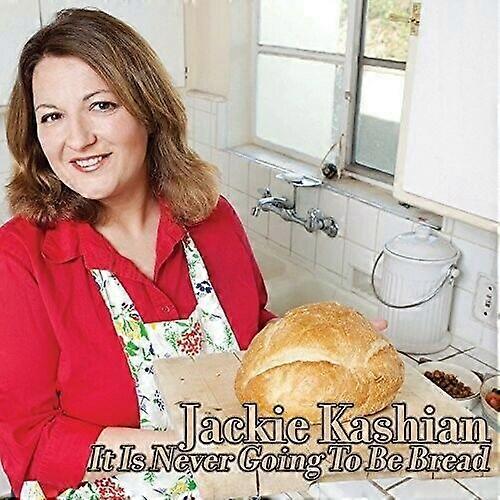 ジャッキー・カシアン It Is Never Gonna Be Bread CD