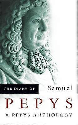 The Diary of Samuel Pepys