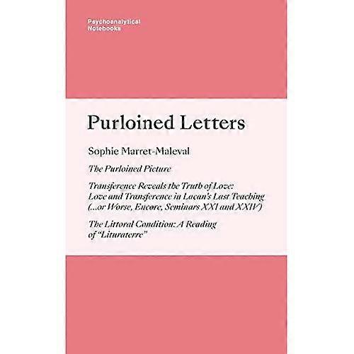 Psychoanalytical Notebooks: Purloined Letters