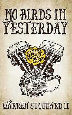 No Birds in Yesterday