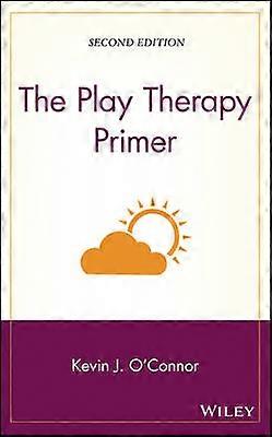 The Play Therapy Primer