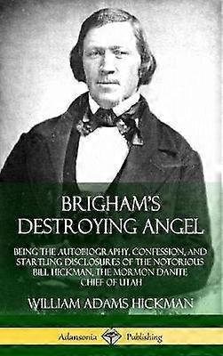 Brigham's Destroying Angel