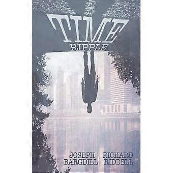 Time Ripple 1 Volume 1