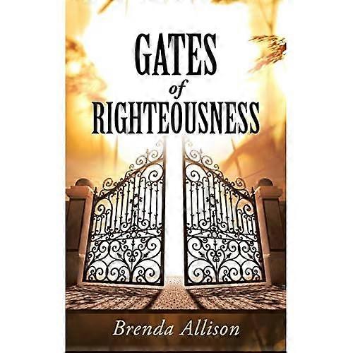 Gates of Righteousness