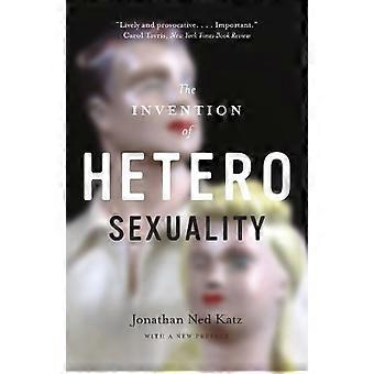 The Invention of Heterosexuality