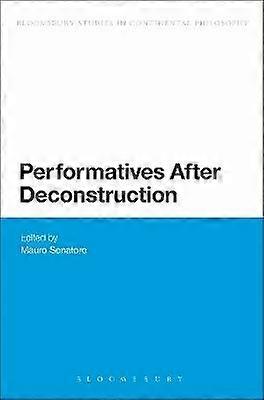 Performatives After Deconstruction