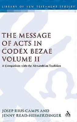 Mesajul Faptelor Apostolilor din Codex Bezae