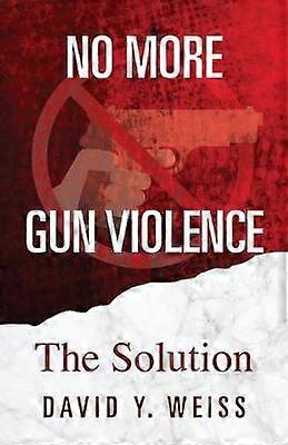 No More Gun Violence