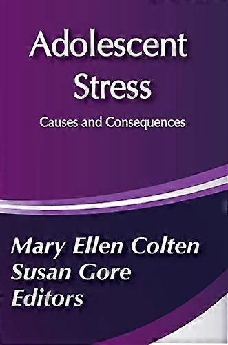 Adolescent Stress: Causes and Consequences