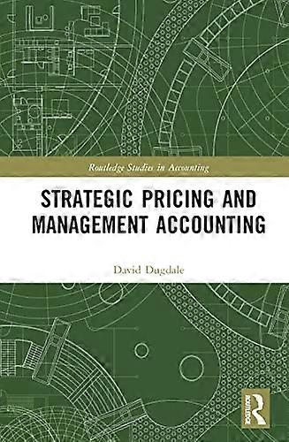 Strategic Pricing and Management Accounting