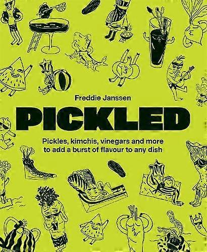 Pickled by Freddie Janssen Paperback