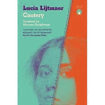 Cauterização - Lucia Lijtmaer
