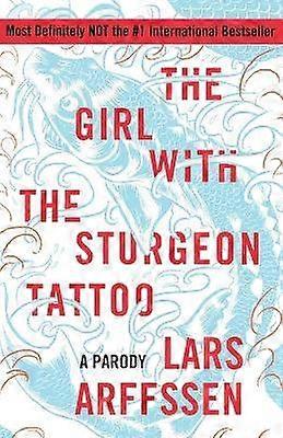 Flickan med störtatueringen En parodi