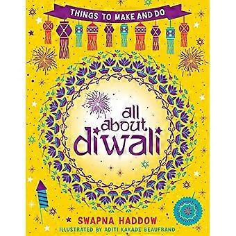 Alt om Diwali: Ting at lave og gøre