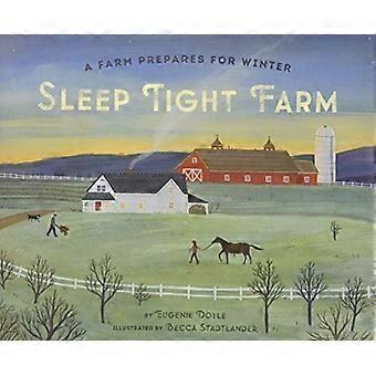 Sonno stretto Farm