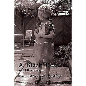 A Black Rose and Other Poems