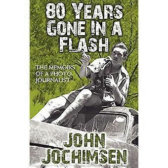 80 Jahre später In A Flash - die Memoiren von Fotojournalist