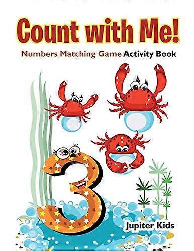 Count with Me! Numbers Matching Game Activity Book