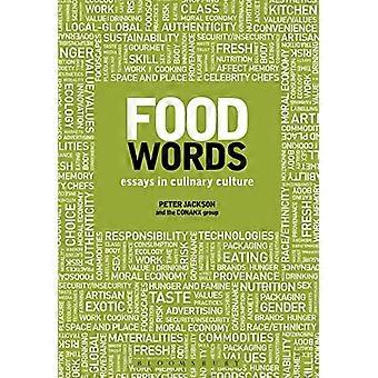 Essen-Wörter: Essays in der kulinarischen Kultur