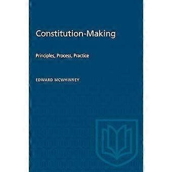 Constitution Making Principles Process Practice