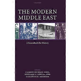O Oriente Médio Moderno: Uma Coletânea de História - Oxford University Press - Capa Dura - Livro em Inglês - História