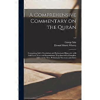 A Comprehensive Commentary On The Qurn Comprising 's Translation And Preliminary - Creative Media Partners LLC - Hardcover - en Book