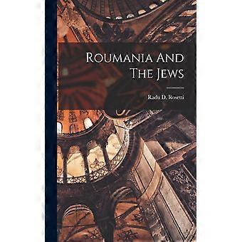 Roumania And The Jews - Radu D. Rosetti - Paperback - English Book - History