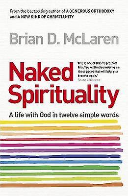 Naked Spirituality