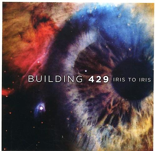 Building 429 - Iris To Iris [COMPACT DISCS] Import SUA
