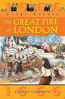 Evenimente Mari: Marele Incendiu din Londra