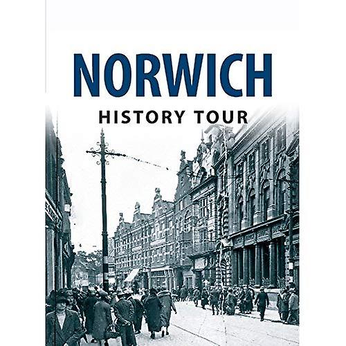 Tour historia de Norwich