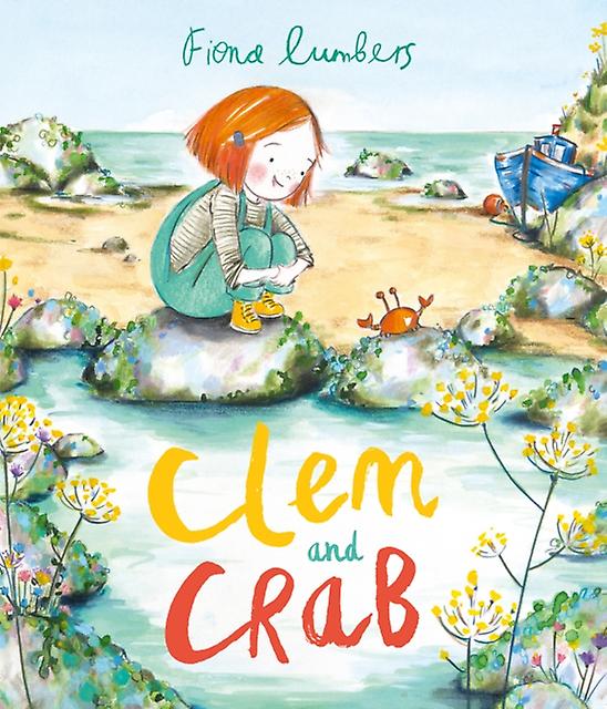 Clem And Crab by Fiona Lumbers Paperback Book