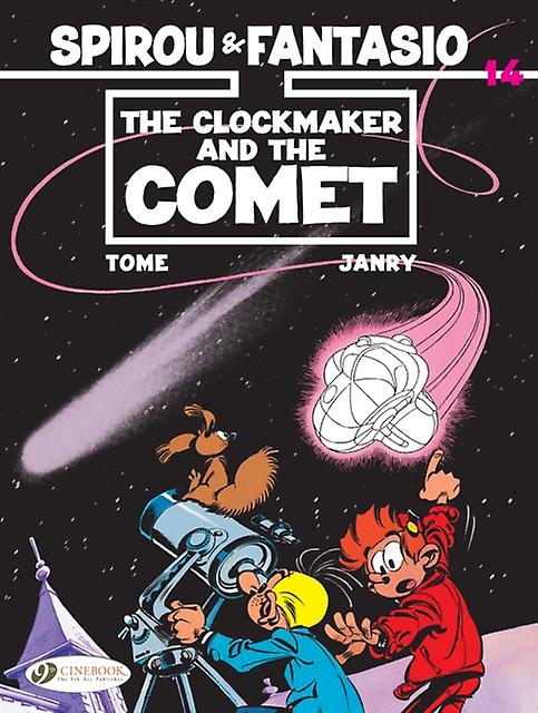 Spirou Amp Fantasio Vol. 14 The Clockmaker And The Comet by Tome Paperback