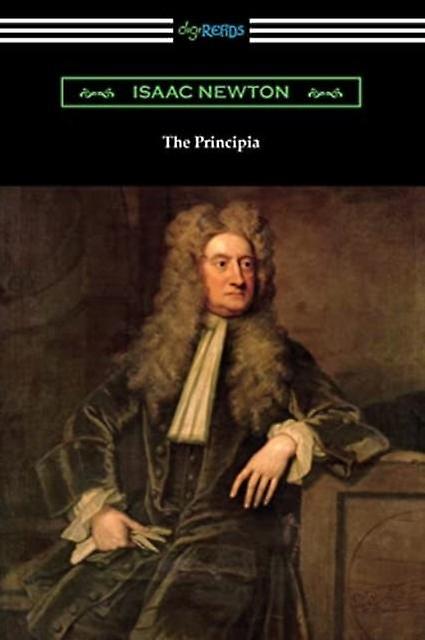 The Principia by Isaac Newton Paperback