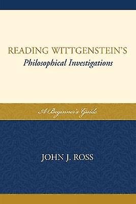 Reading Wittgenstein's Philosophical Investigations