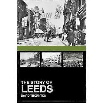 Story Of Leeds - David Thornton
