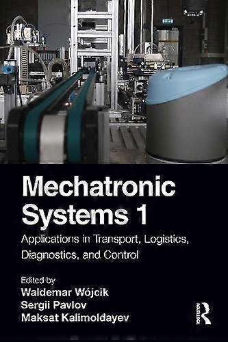 Mechatronic Systems 1 - Taylor & Francis Ltd - Paperback - English Book - Technology: general issues