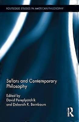 Sellars and Contemporary Philosophy