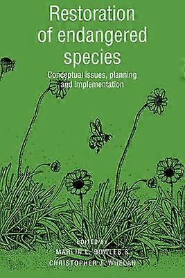 Restoration of Endangered Species