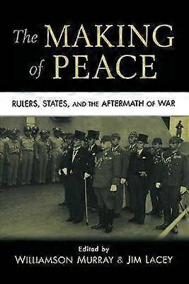The Making of Peace