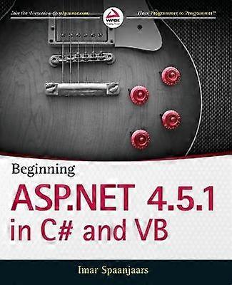 Inizio ASP.NET 4.5.1: In C# e VB
