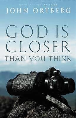 God Is Closer Than You Think
