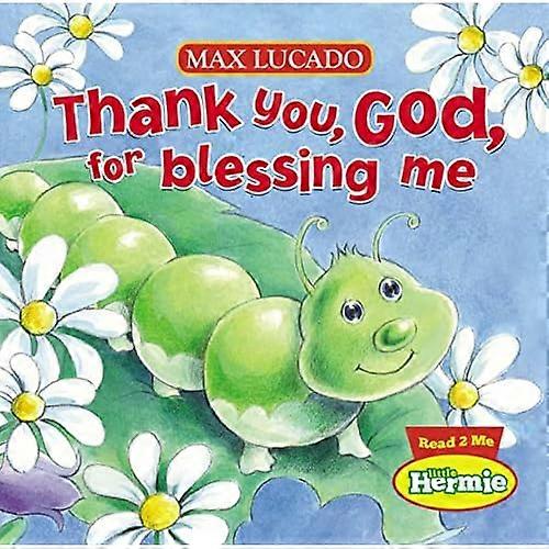 HERMIE: THANK U GOD/BLESS