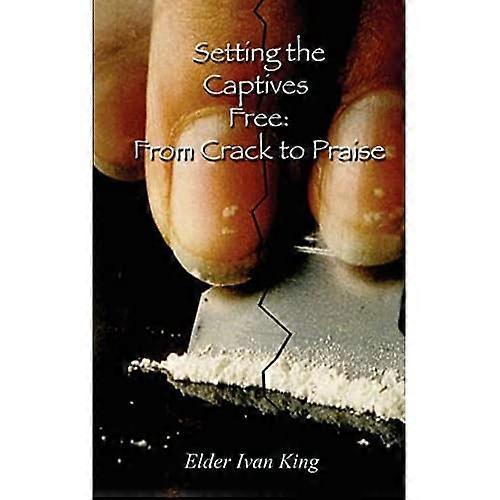 Setting the Captives Free: From Crack to Praise