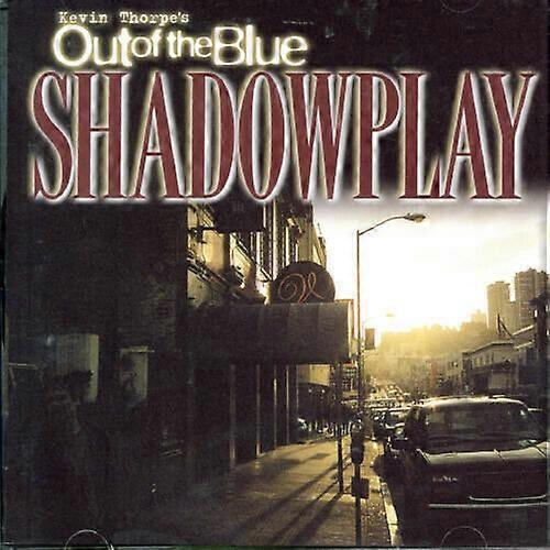 Shadowplay Kevin Thorpes CD (2001)