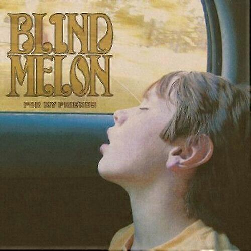 Blind Melon For My Friends CD (2010)